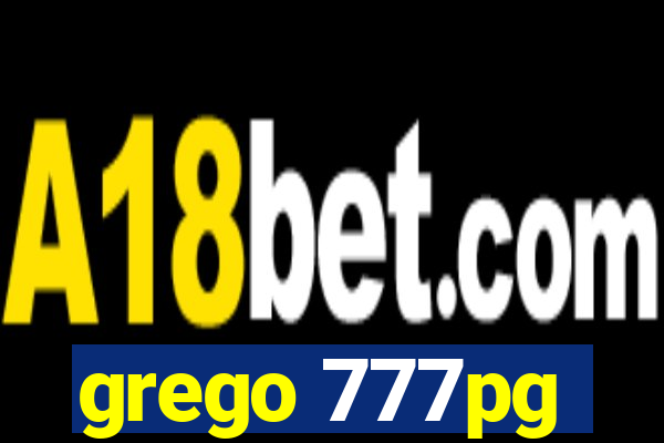 grego 777pg
